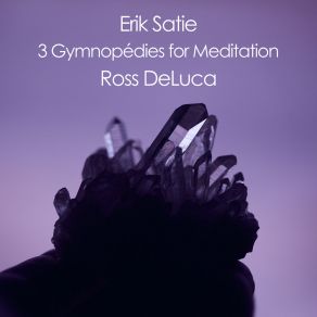 Download track Gymnopédie No. 3 Erik Satie