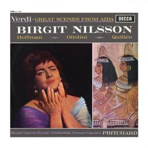 Download track Aida / Act 3: Qui Radames Verrà!... O Patria Mia Birgit Nilsson