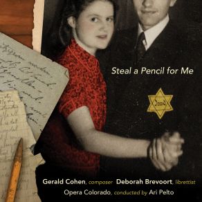 Download track Cohen: Steal A Pencil For Me, Act II Scene 9: My Always Dearest Girl! Inna Dukach, Gideon Dabi, Ari PeltoOpera Colorado Orchestra