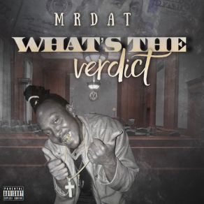 Download track Wat Da Verdict Mrdat