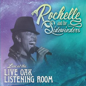 Download track Clown Cone (Live) Rochelle, The Sidewinders