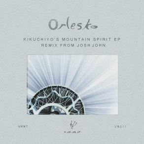 Download track Kikuchiyo's Mountain Spirit (Josh John Remix) OrleskoJosh John