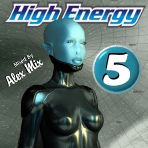 Download track High Energy Mix 5 (Side B) Dj Alex