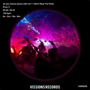 Download track Don't Stop The Party Enoc V