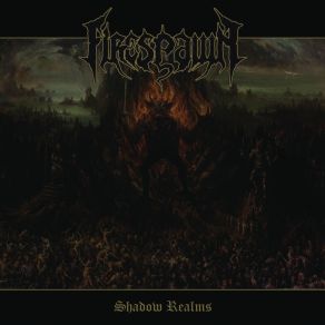 Download track All Hail Firespawn