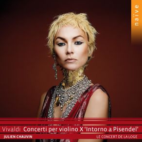 Download track Violin Concerto In B-Flat Major, RV 369: II. Largo Vivaldi, Julien Chauvin