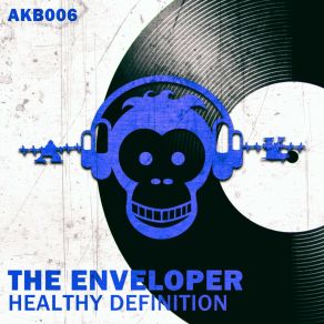 Download track Healthy Definition (Freitrieb Atomix Remix) EnveloperFreiTrieb