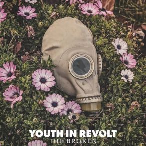 Download track The Broken Youth In Revolt