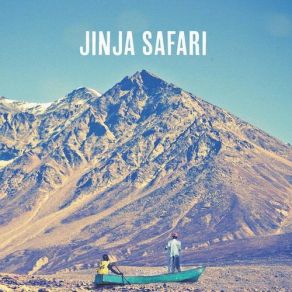 Download track West Coast Rock Jinja Safari