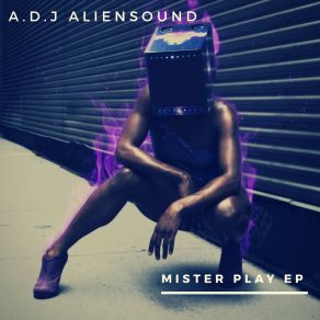 Download track Fake A. D. J. Aliensound