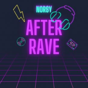 Download track After Rave Norsy