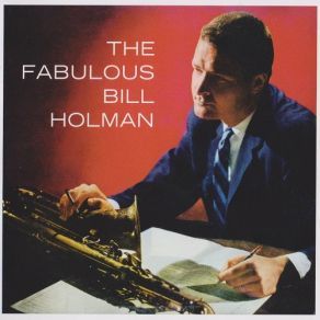 Download track Locomotion Bill Holman