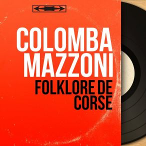 Download track O Signore Cosa C'e? Colomba Mazzoni