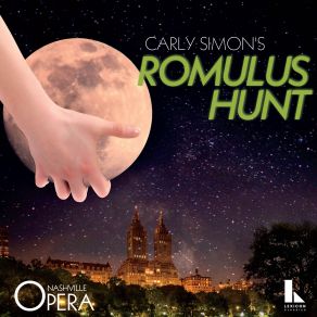 Download track Romulus Hunt- Xvi. Romulus Hunt Carly SimonNashville Opera Orchestra