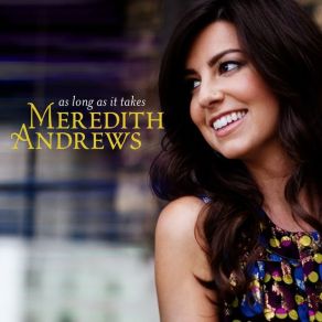 Download track Live Through Me Meredith Andrews