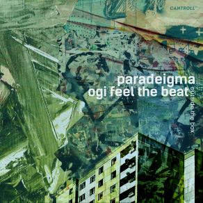 Download track Emotional Balance Paradeigma, Ogi Feel The Beat