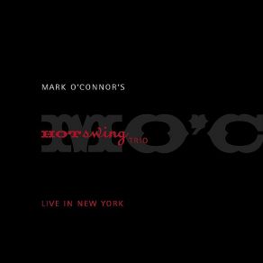 Download track Funky Swing Mark O'Connor'S Hot Swing Trio