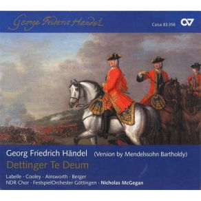 Download track 9. Dettinger Te Deum - ''Drum Flehen Wir Dir Hilf Uns Armen'' Coro Georg Friedrich Händel