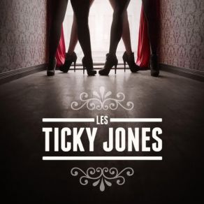 Download track Entre Nous Deux Les Ticky Jones