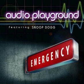 Download track Emergency Snoop Dogg, Audio Playground