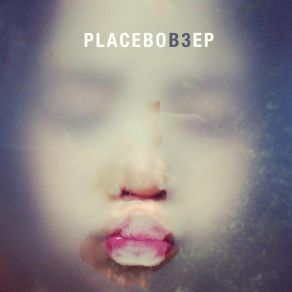 Download track B3 Placebo