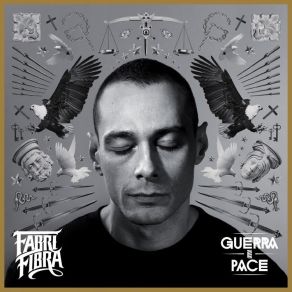 Download track Guerra E Pace Fabri Fibra