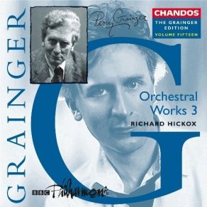 Download track 8. The Power Of Rome And The Christian Heart Percy Grainger