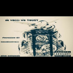 Download track IN VELLI WE TRUST ANTHOM Makaboomvelli