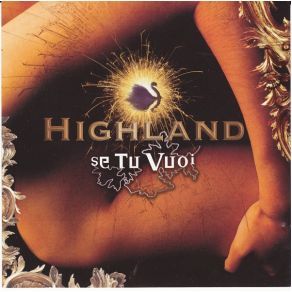 Download track Se Tu Vuoi (Extended Mix) Highland