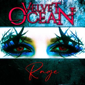 Download track Rage Ocean Velvet