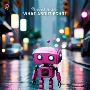 Download track Echo Paranoid Android