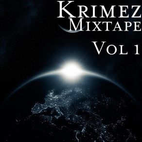 Download track What It Takes Krimez