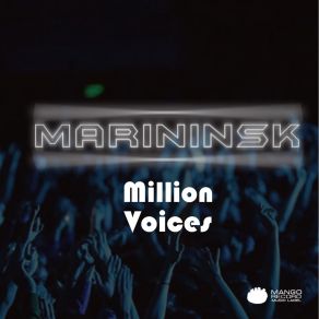 Download track Million Voices (Original Mix) DJ Marininsk