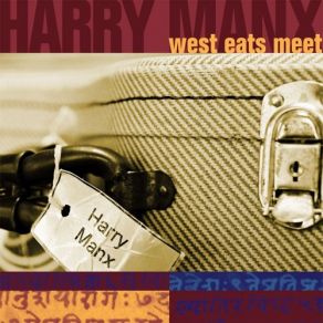 Download track Help Me Harry Manx