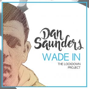 Download track Wade In Dan SaundersKim Saunders