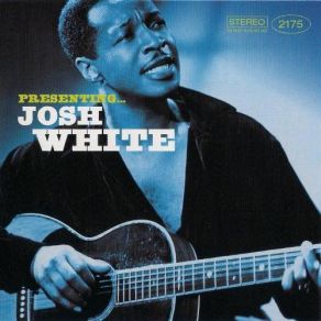 Download track Free And Equal Blues (Pt. 1) Josh White