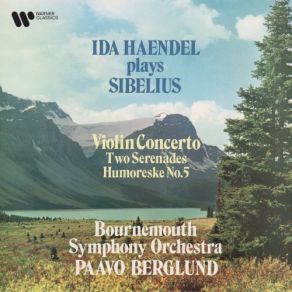 Download track Sibelius: Humoreske For Violin And Orchestra No. 5 In E-Flat Major, Op. 89 No. 3 Bournemouth Symphony Orchestra, Ida Haendel, Paavo Berglund