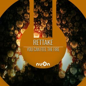 Download track Can You Feel The Fire (Extended Mix) Rettake