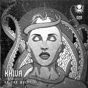 Download track In The Quiet (Truth Remix) Khiva