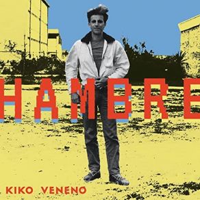 Download track Hambre KIKO VENENO