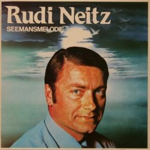 Download track 'n Nooientjie En Haar Seeman Rudi Neitz