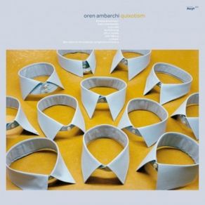 Download track Quixotism Part 4 Oren Ambarchi