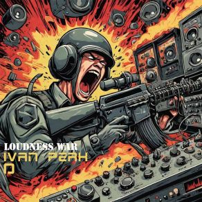 Download track Loudness War (Dub Mix) Ivan Perk