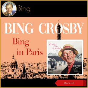 Download track I'll Be Yours (J'Attendrai) Bing CrosbyCamarata