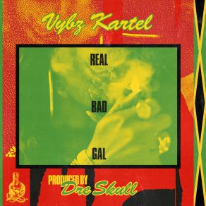 Download track Real Bad Gal Vybz Kartel