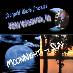 Download track Moonnight Soliloquy Jon Weaver III