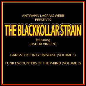 Download track Gangsta Sleeper Cells Antwann Lacraig WebbJoshua Vincent