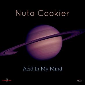 Download track Acid In My Mind Nuta Cookier