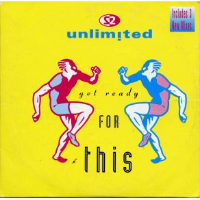 Download track Get Ready For This (Radio Mix)  Unlimited