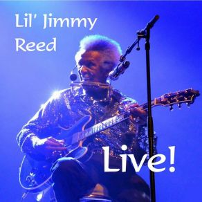 Download track How Blue Can You Get? (Live) Lil Jimmy Reed